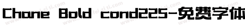 Chane Bold cond225字体转换